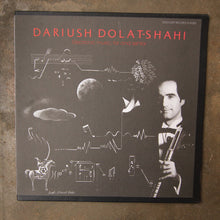 Dariush Dolat-Shahi ‎– Electronic Music, Tar And Sehtar