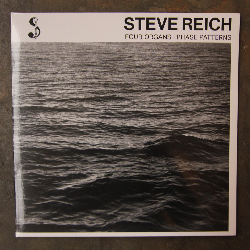 Steve Reich ‎– Four Organs • Phase Patterns