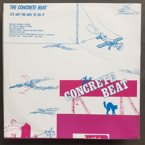 The Concrete Beat – It's Not The Way To Do It