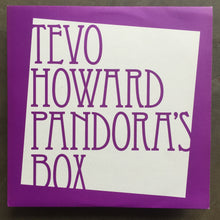 Tevo Howard – Pandora's Box