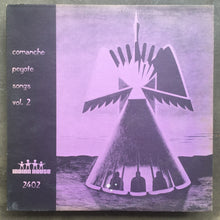Comanche – Comanche Peyote Songs Vol. 2