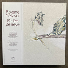 Roxane Métayer – Perlée De Sève