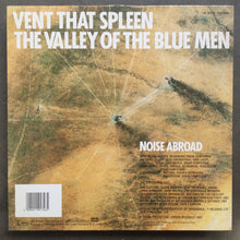 Noise Abroad – Vent That Spleen