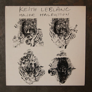 Keith LeBlanc ‎– Major Malfunction