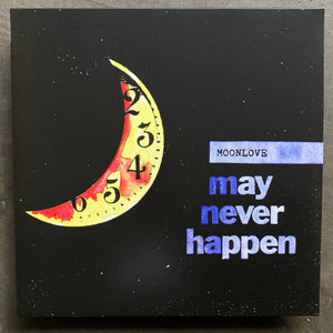 Moonlove – May Never Happen