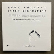 Mark Lockett And Janet Sherbourne ‎– Slower Than Molasses