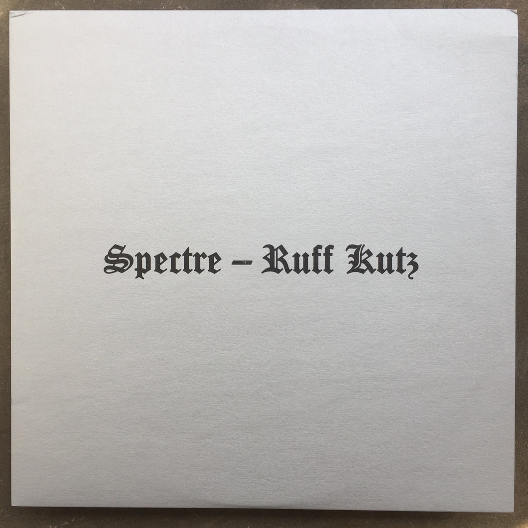 Spectre – Ruff Kutz
