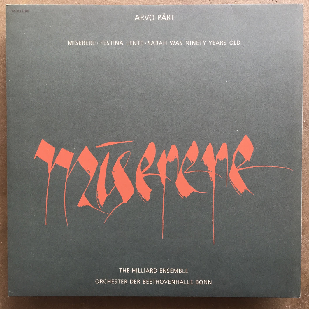 Arvo Pärt - The Hilliard Ensemble, Orchester Der Beethovenhalle Bonn – Miserere