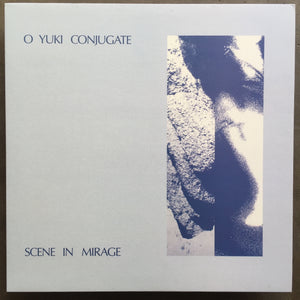 O Yuki Conjugate – Scene In Mirage