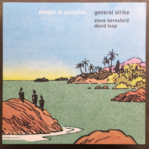 General Strike – Danger In Paradise