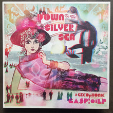Various – Down To The Silver Sea