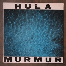 Hula - Murmur