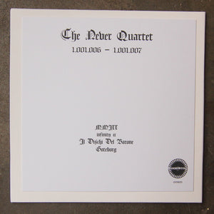 The Never Quartet ‎– 1.001.006 / 1.001.007