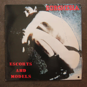 Borghesia ‎– Escorts And Models