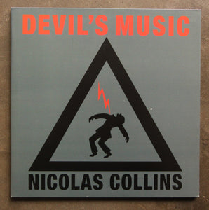 Nicolas Collins ‎– Devil's Music
