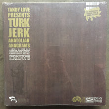 Tandy Love – Tandy Love Presents Turk Jerk Anatolian Anagrams