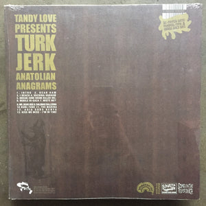 Tandy Love – Tandy Love Presents Turk Jerk Anatolian Anagrams