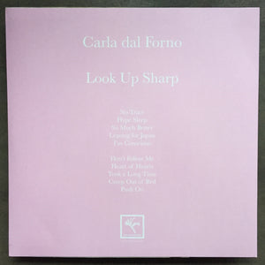 Carla dal Forno – Look Up Sharp