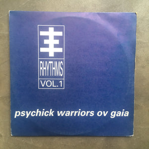 Psychick Warriors Ov Gaia ‎– Psychick Rhythms Vol. 1